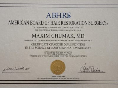Maxim Chumak MD Certificate Of Added Qualification In The Science Of Hair Restoration Surgery American Board or Hair Restoration Surgery
